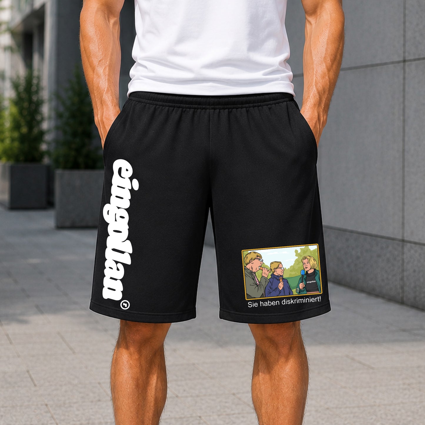 Eingollan Short Sie haben diskriminiert - kurze Hose