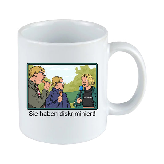 Eingollan „Sie haben diskriminiert!“ Keramik Tasse