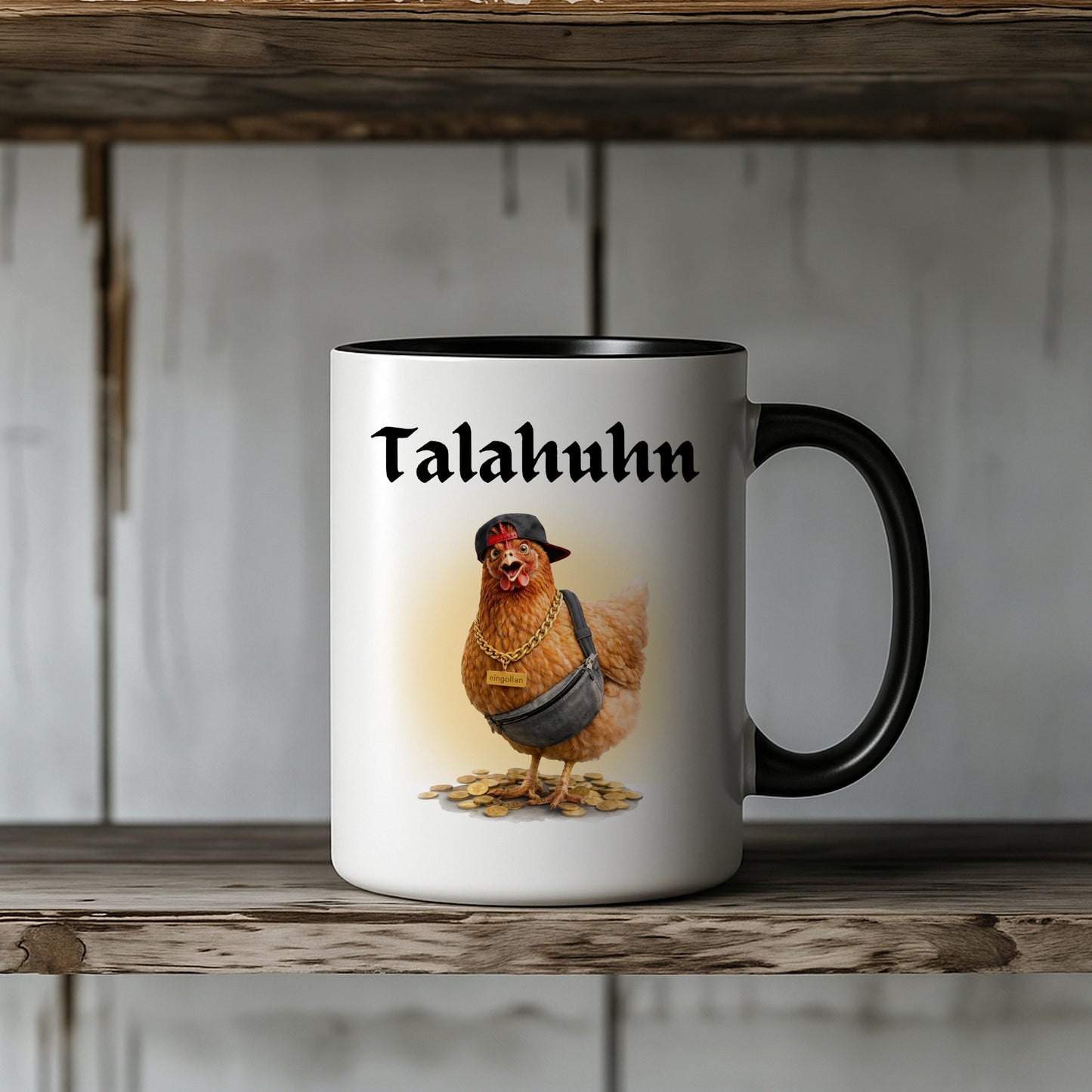 Eingollan „Talahuhn Humor“ Keramik Tasse